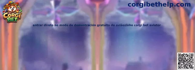 Entrar direto no modo de demostración gratuito do aviãozinho corgi bet aviator