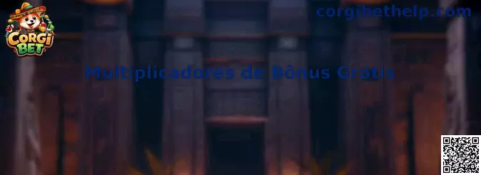 Multiplicadores de Bônus Grátis