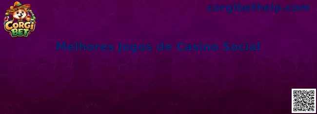 Melhores Jogos de Casino Social