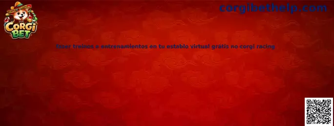 Fazer treinos e entrenamientos en tu establo virtual gratis no corgi racing