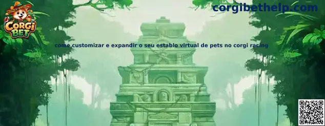 Customizar y expandir tu establo virtual de pets en Corgi Racing